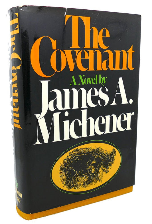 The Covenant: A Novel by James A. Michener