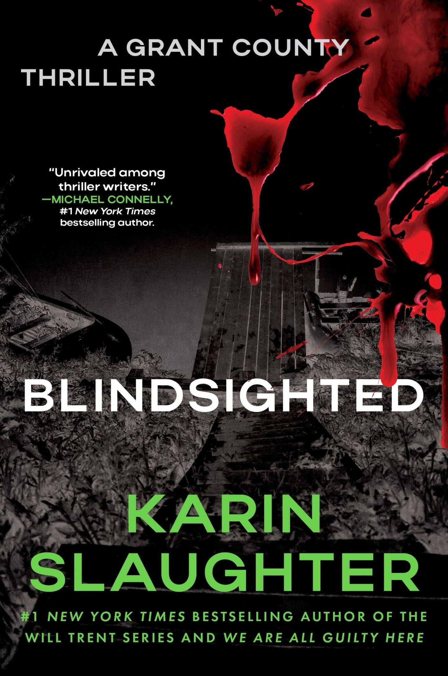 Blindsighted: The First Grant County Thriller by Karin Slaughter