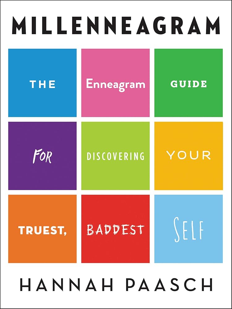 Millenneagram: The Enneagram Guide for Discovering Your Truest, Baddest Self cover image
