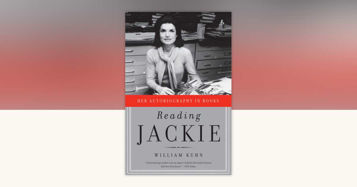 Reading Jackie by William M. Kuhn