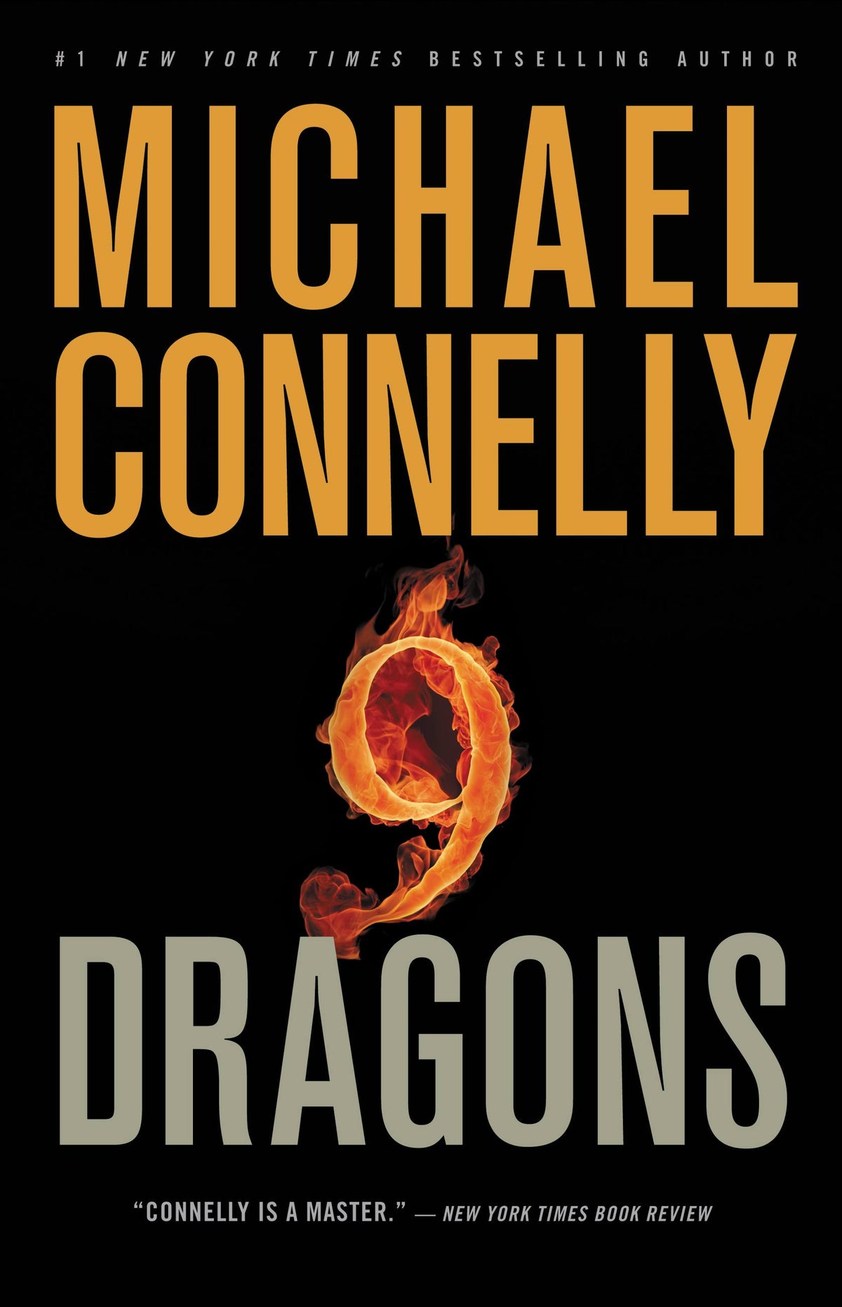 Nine Dragons (A Harry Bosch Novel, 14) by Michael Connelly