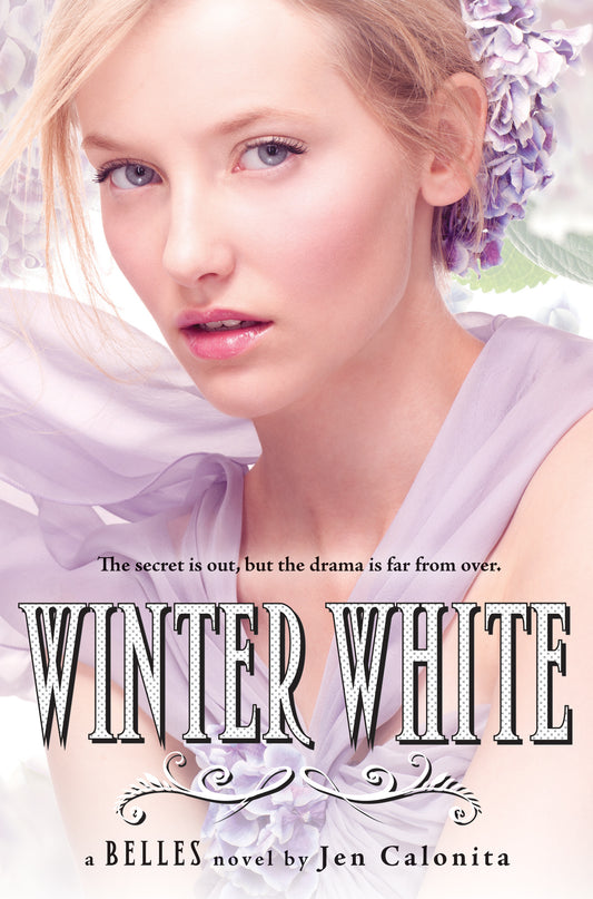 Winter White (Belles, 2) by Jen Calonita