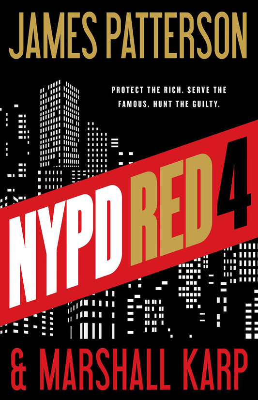 NYPD Red 4 by James Patterson,Marshall Karp
