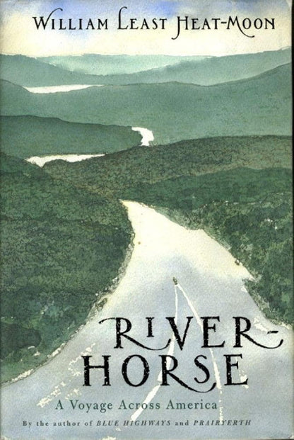 River-Horse: A Voyage Across America cover image
