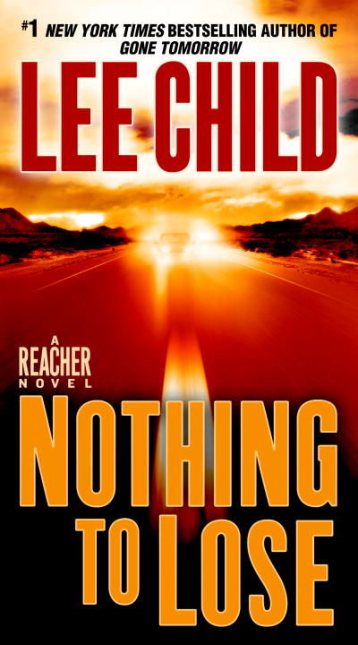 Nothing to Lose by Lee Child