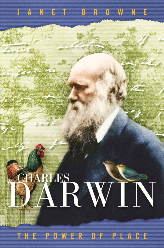 Charles Darwin by E. Janet Browne