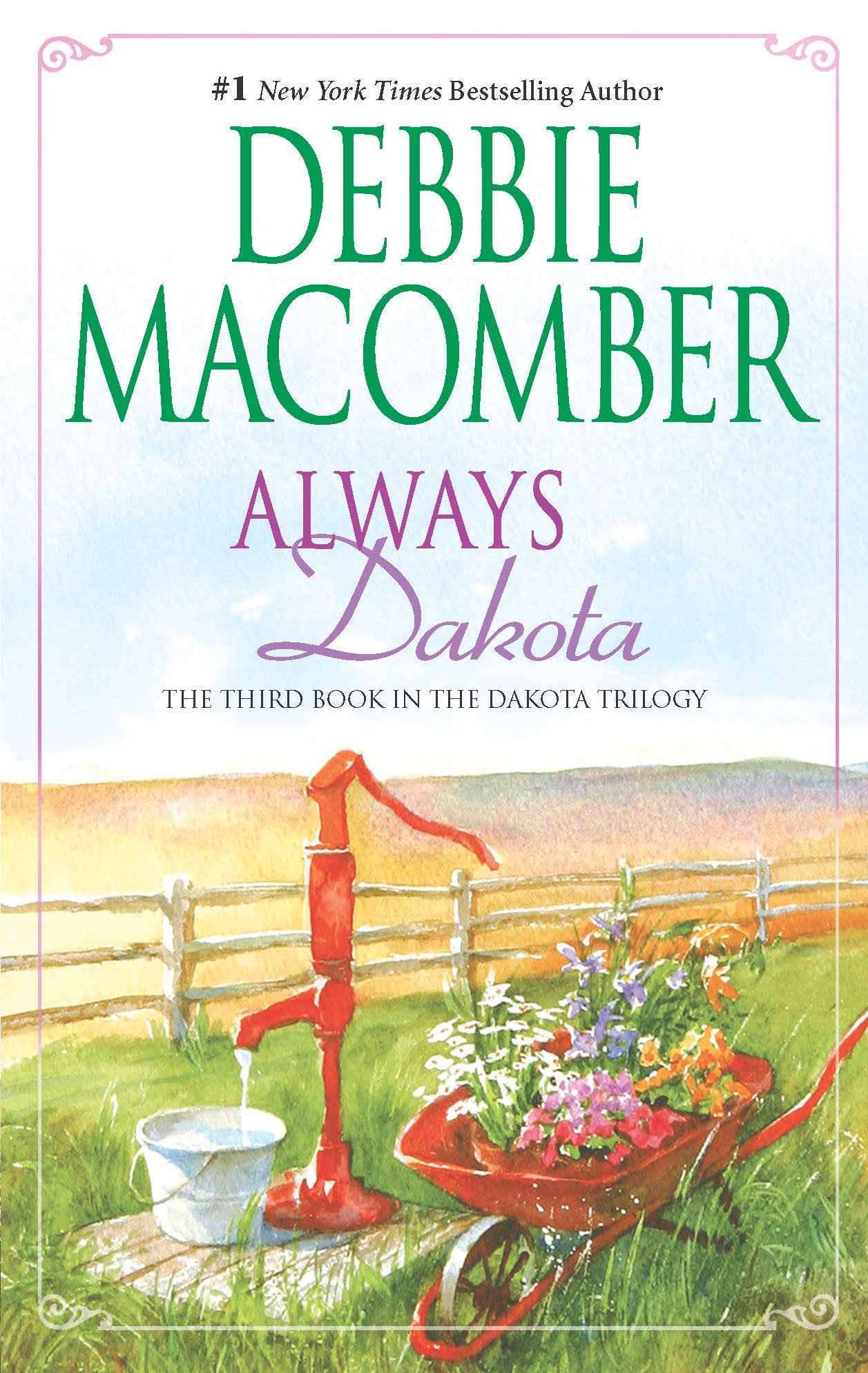 Always Dakota by Debbie Macomber