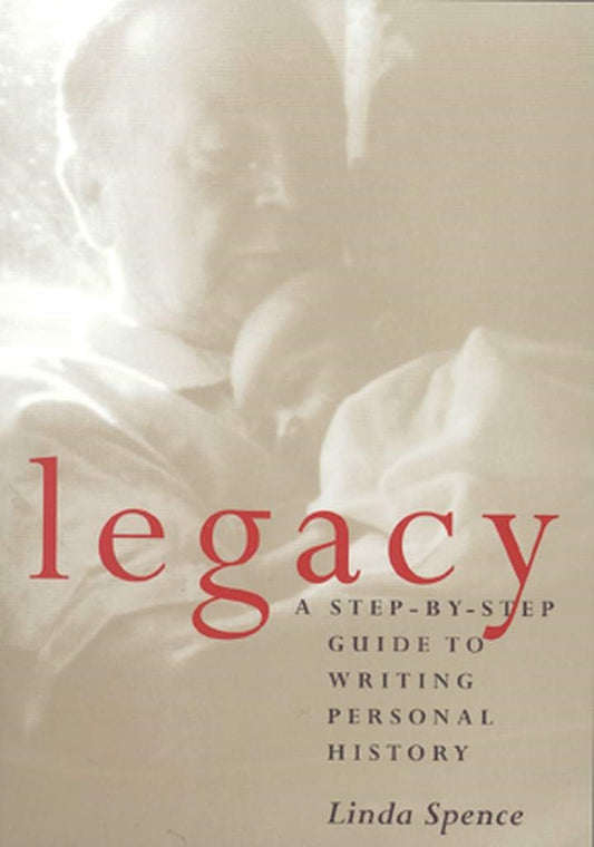 Legacy by Linda Spence