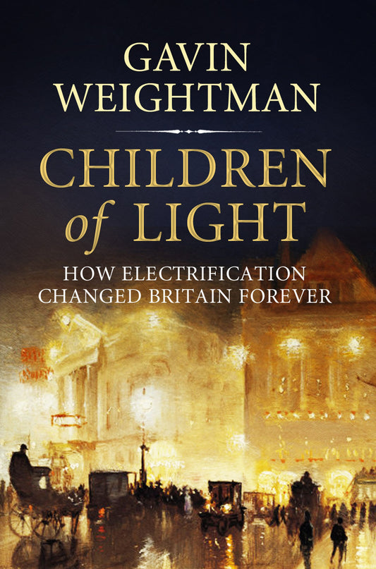 Children of Light by Gavin Weightman