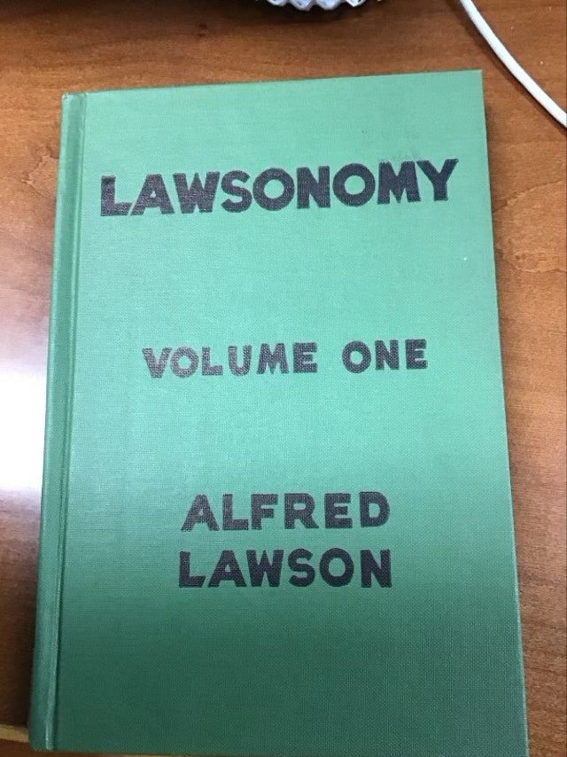 Lawsonomy Volume One by Alfred William Lawson