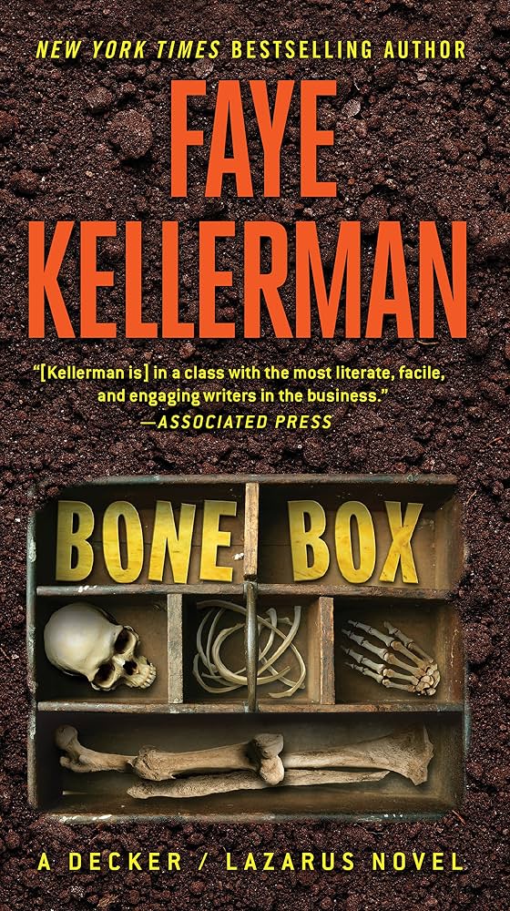 Bone Box: A Decker/Lazarus Novel by Faye Kellerman
