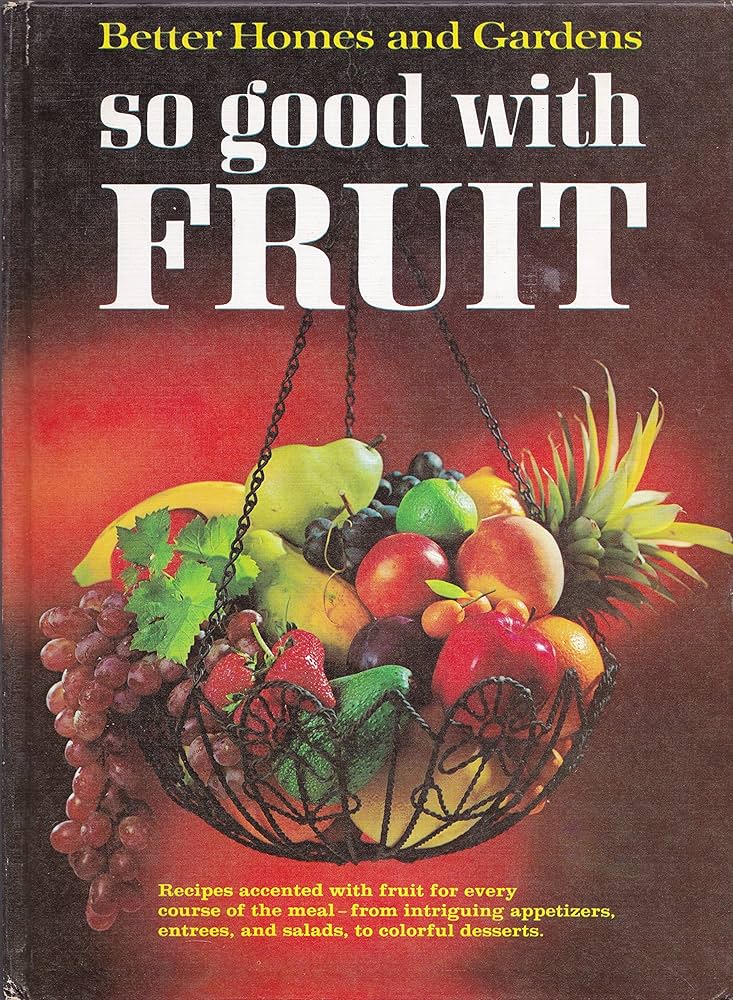 Better Homes and Gardens So Good with Fruit