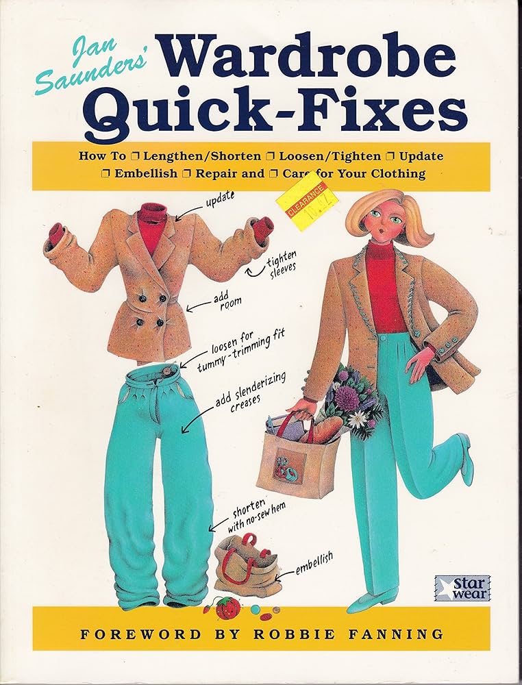 Jan Saunders' Wardrobe Quick-Fixes by Jan Saunders