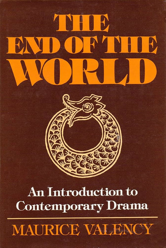 The End of the World by Maurice Valency
