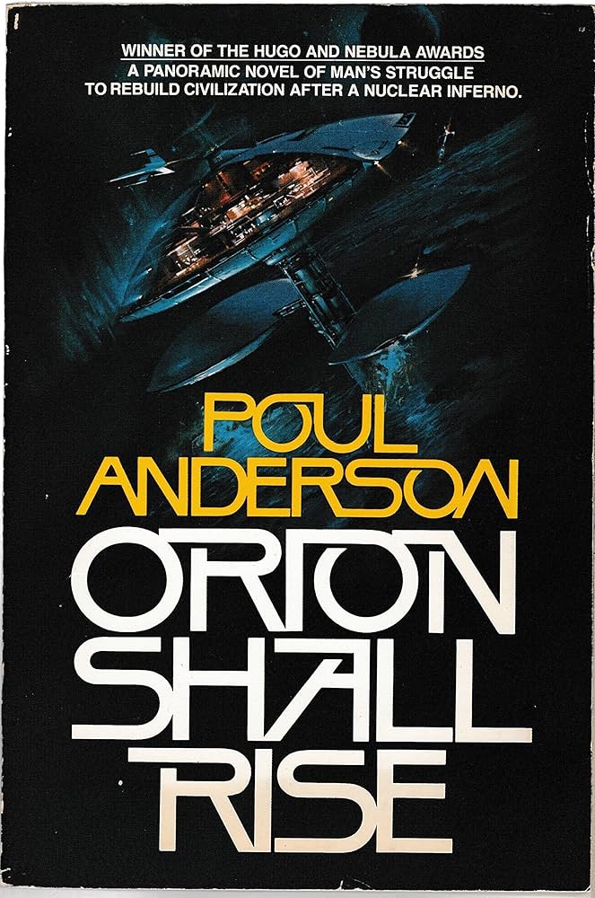 Orion Shall Rise by Poul Anderson