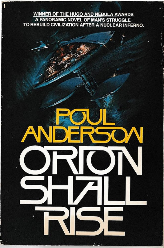 Orion Shall Rise by Poul Anderson