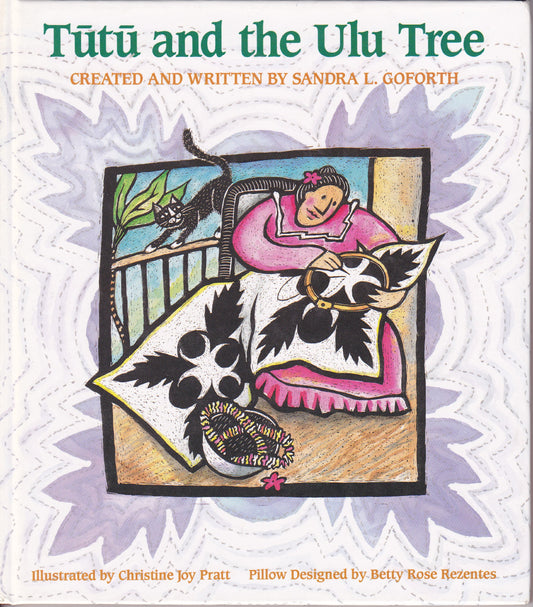 Tutu and the Ulu Tree by Goforth