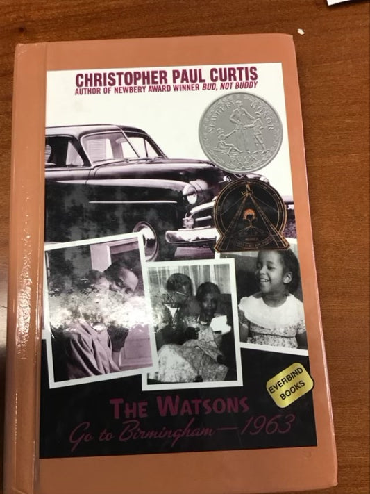 The Watsons Go to Birmingham--1963 by Christopher Paul Curtis
