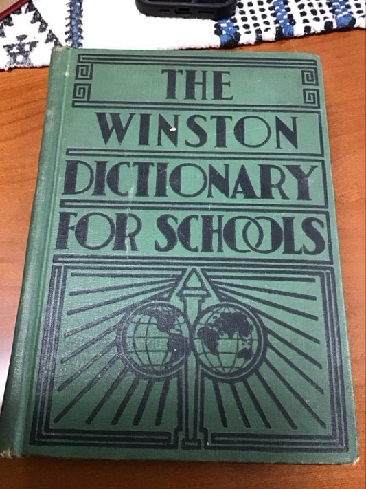 The Winston Dictionary for Schools by John C. Winston