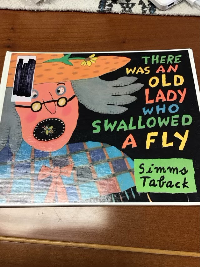 There Was an Old Lady Who Swallowed a Fly by Simms Taback * Ex-Library Book