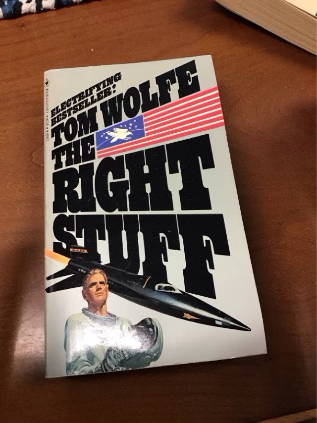The Right Stuff by Tom Wolfe