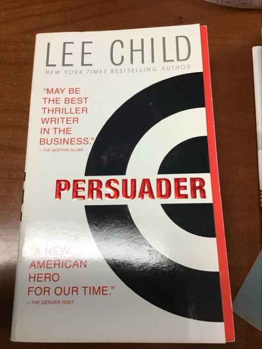Persuader (Jack Reacher, No. 7) by Lee Child