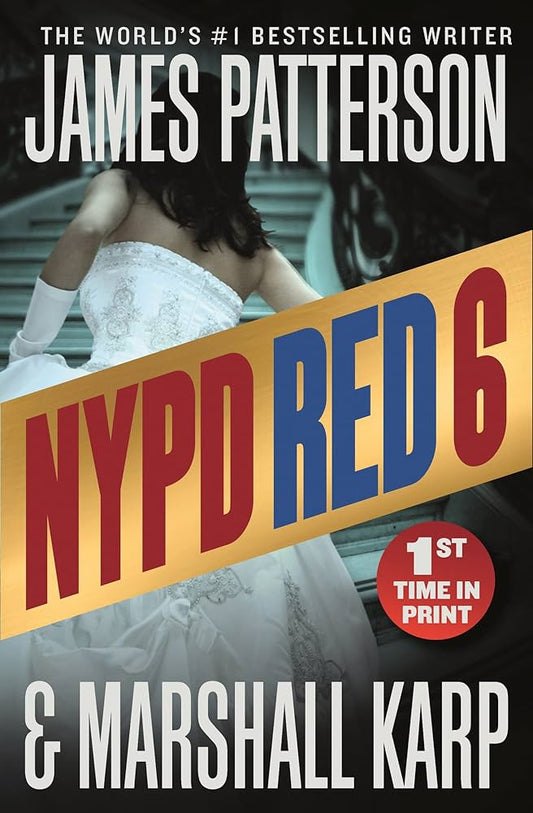 NYPD Red 6 by James Patterson,Marshall Karp
