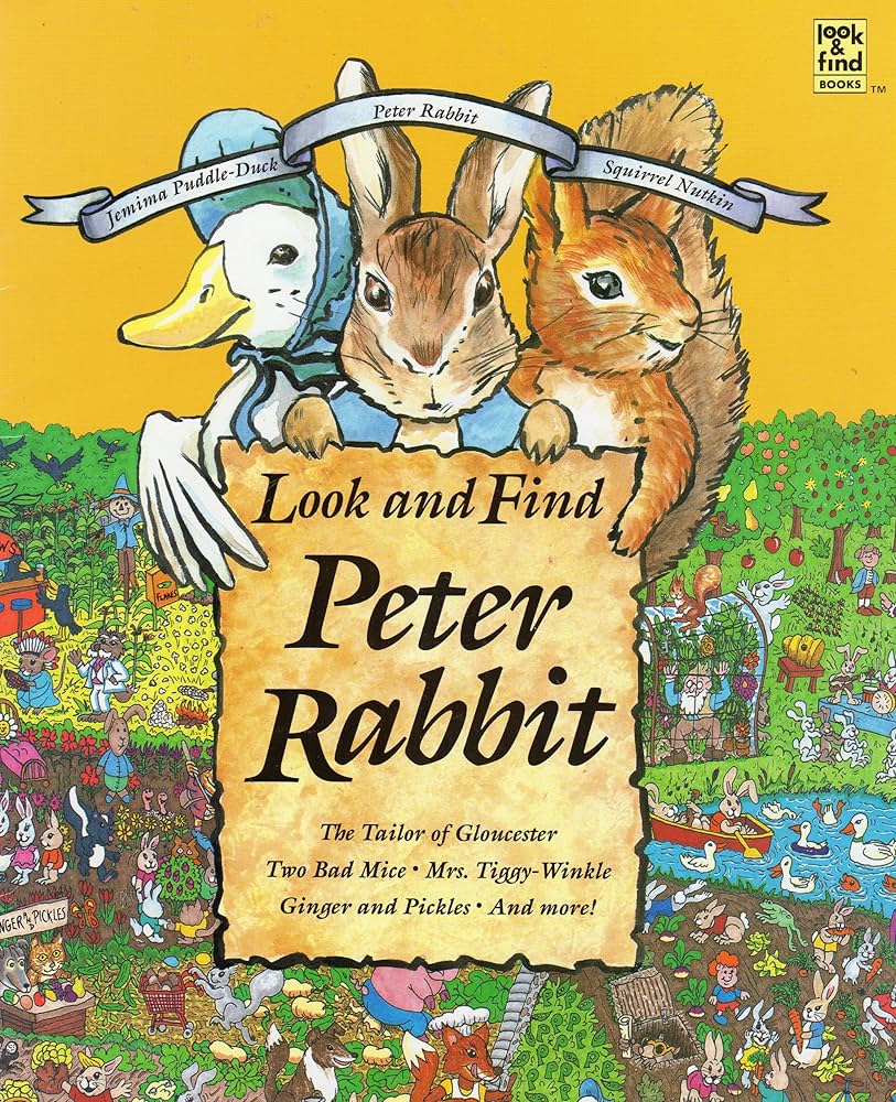 Look and Find Peter Rabbit: The Tailor of Gloucester, Two Bad Mice, Mrs. Tiggy-Winkle, Ginger and Pickles, and More by Bob Terrio