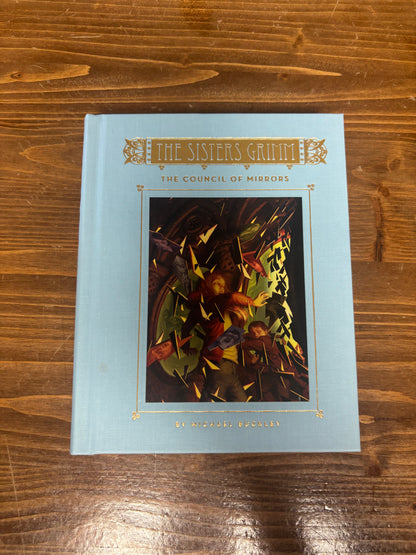 The Council of Mirrors (The Sisters Grimm, Book 9) by Michael Buckley