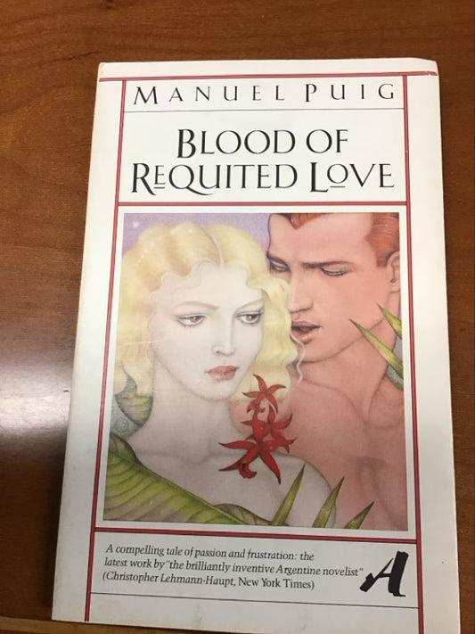 Blood of Requited Love. Translated by Jan L. Grayson.