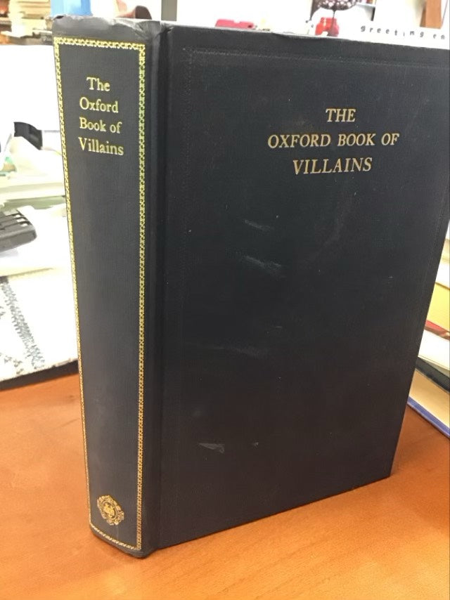 The Oxford Book of Villains by John Mortimer