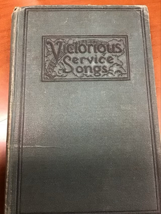 Victorious Service Songs by Charles Hutchinson Gabriel