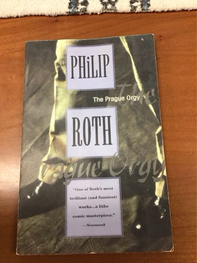 The Prague Orgy by Philip Roth