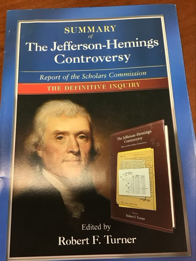 Summary of the Jefferson-Hemings Controversy by Scholars Commission on the Jefferson-Hemings Matter