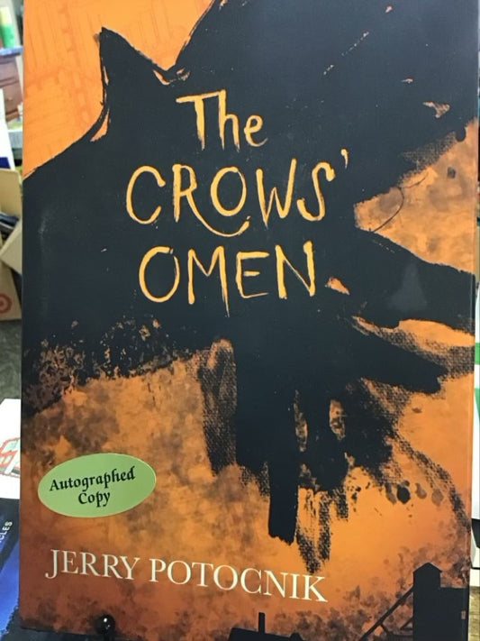 The Crows’ Omen by Jerry Potocnik