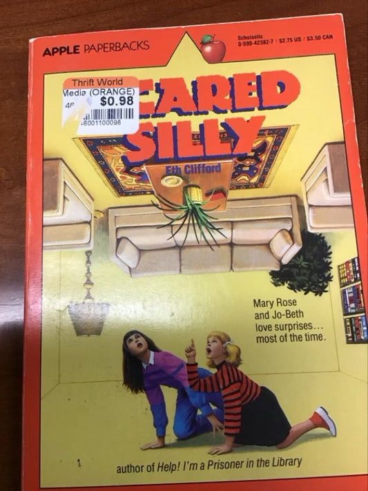 Scared Silly by Eth Clifford