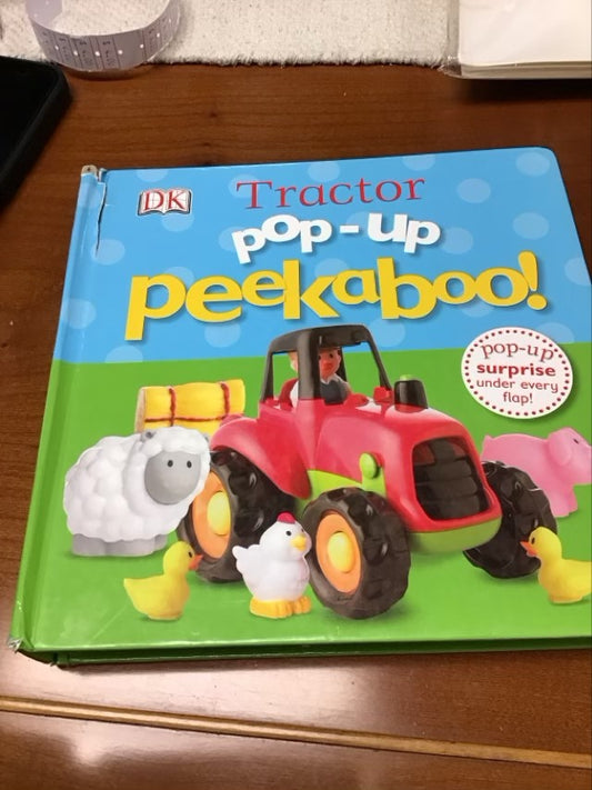 Pop-Up Peekaboo! Tractor: Pop-Up Surprise Under Every Flap! by DK