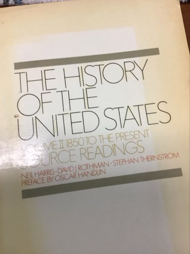 The History of the United States. V. 2. 1850 to the Present by Neil Harris