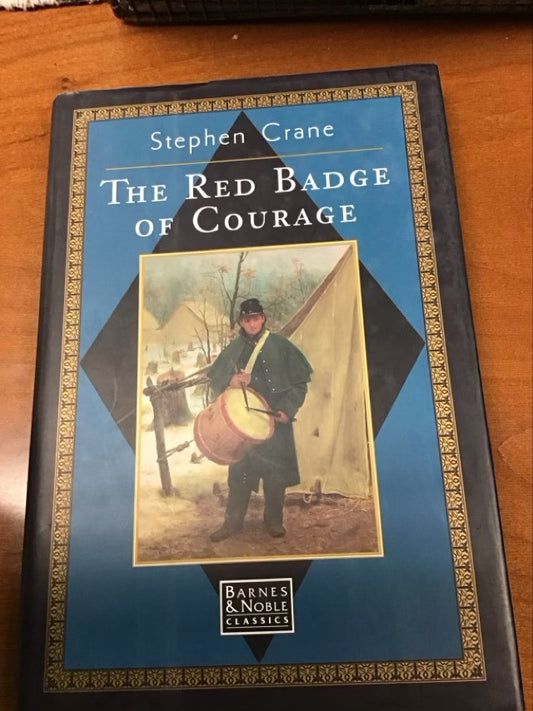 The Red Badge of Courage by Stephen Crane