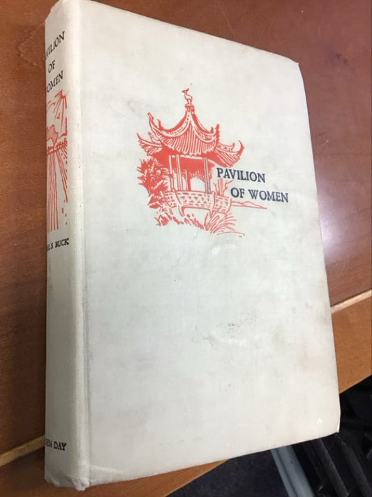 Pavilion of Women by Pearl Sydenstricker Buck