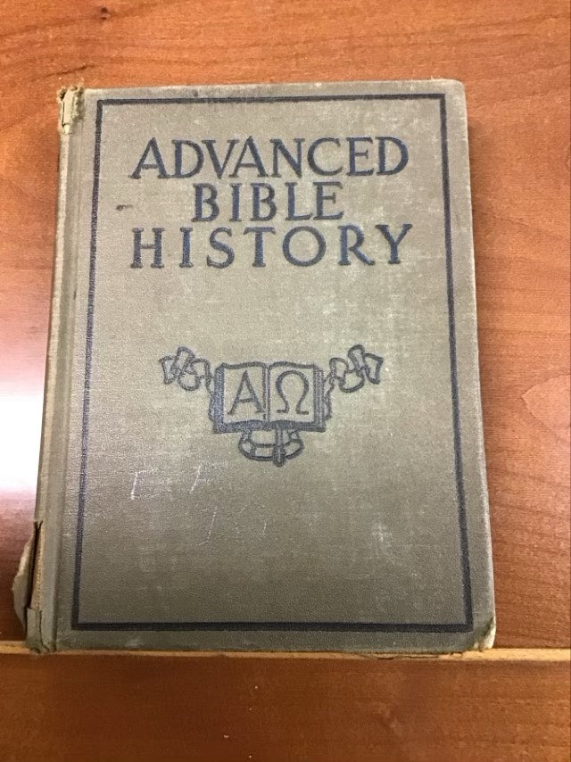 Advanced Bible History For Lutheran Schools by A. C. Stellhorn