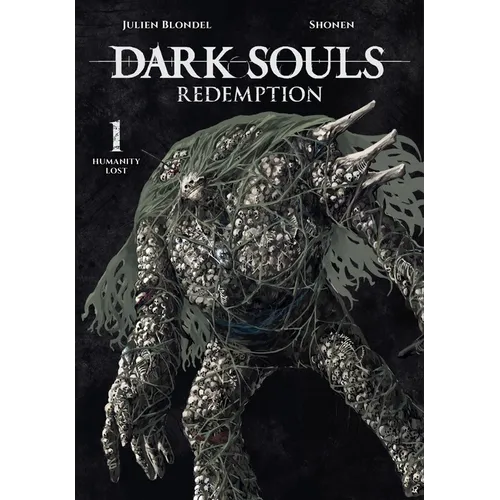 Dark Souls: Redemption, Vol. 1 (Manga): Humanity Lost Volume 1