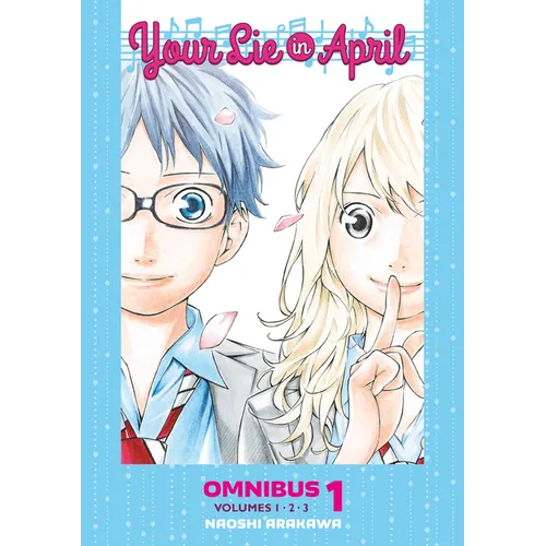 Your Lie in April Omnibus 1 (Vol. 1-3)