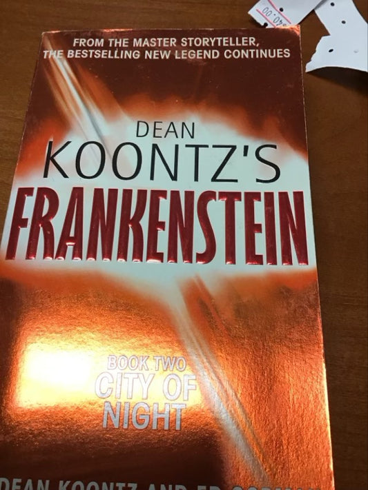 Dean Koontz's Frankenstein, Book 2: City of Night by Dean Koontz & Ed Gorman