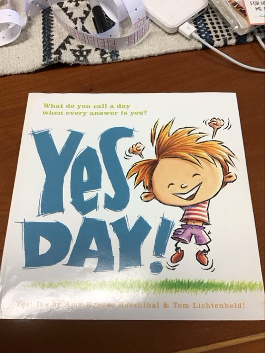 Yes Day! by Amy Krouse Rosenthal