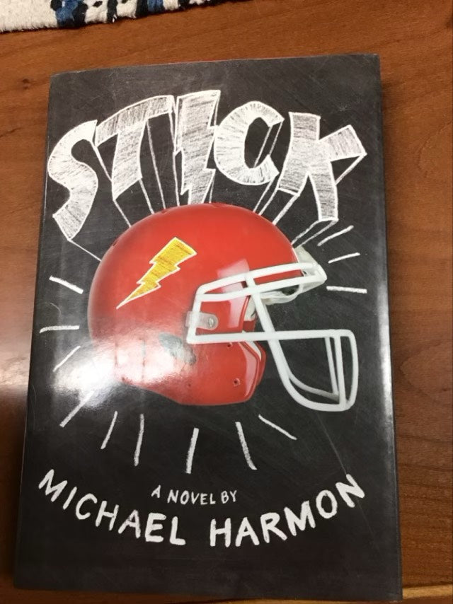 Stick by Michael Harmon