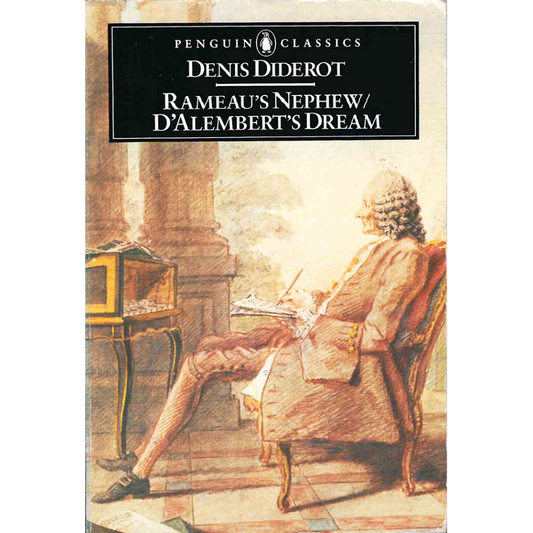 Rameau's Nephew and D'Alembert's Dream (Penguin Classics) by Denis Diderot