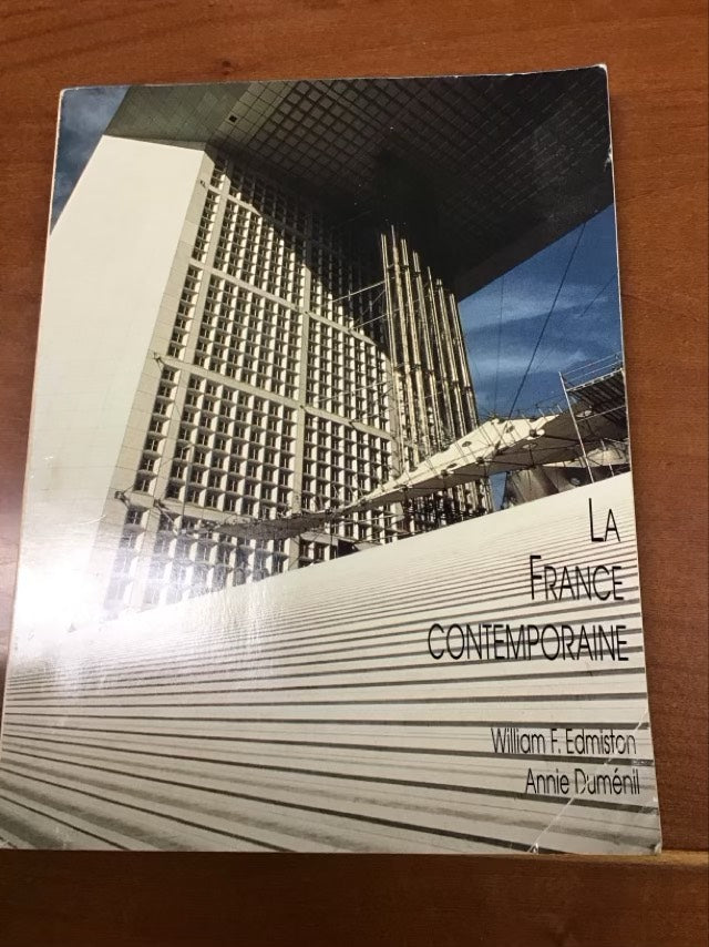 LA France Contemporaine by William F. Edmiston