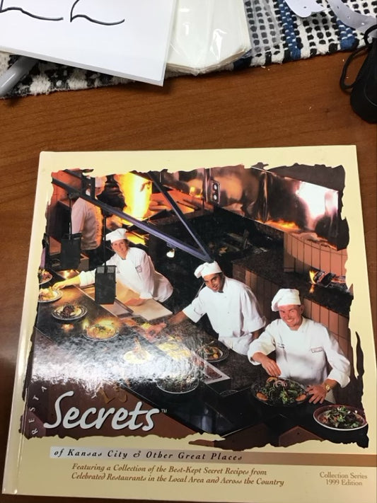 Restaurant Secrets Of Kansas City & Other Great Places by Unknown