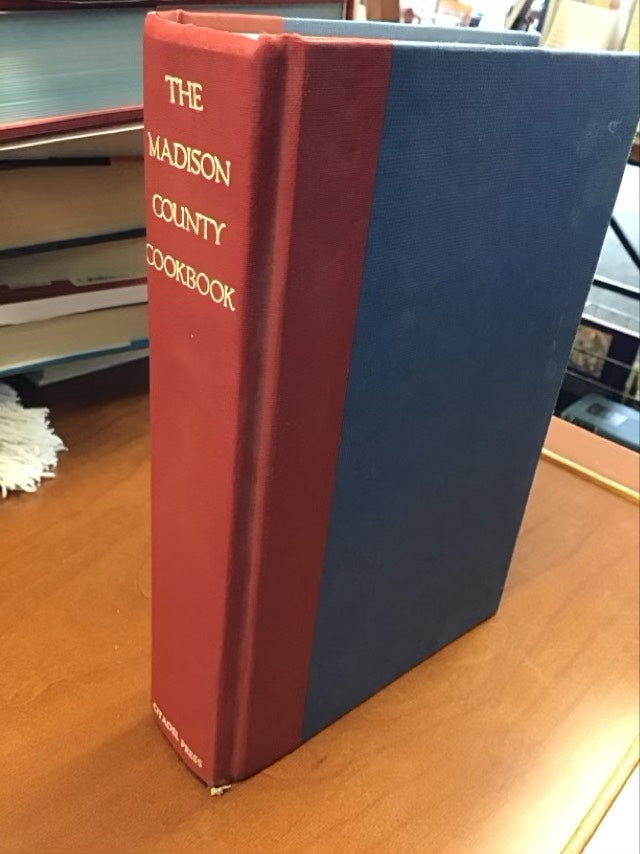 The Madison County Cookbook: Homespun Recipes, Family Traditions, & Recollections from Winterset, Iowa-The Heart of Madison County by St. Josephs Church Members * No Dust Jacket*